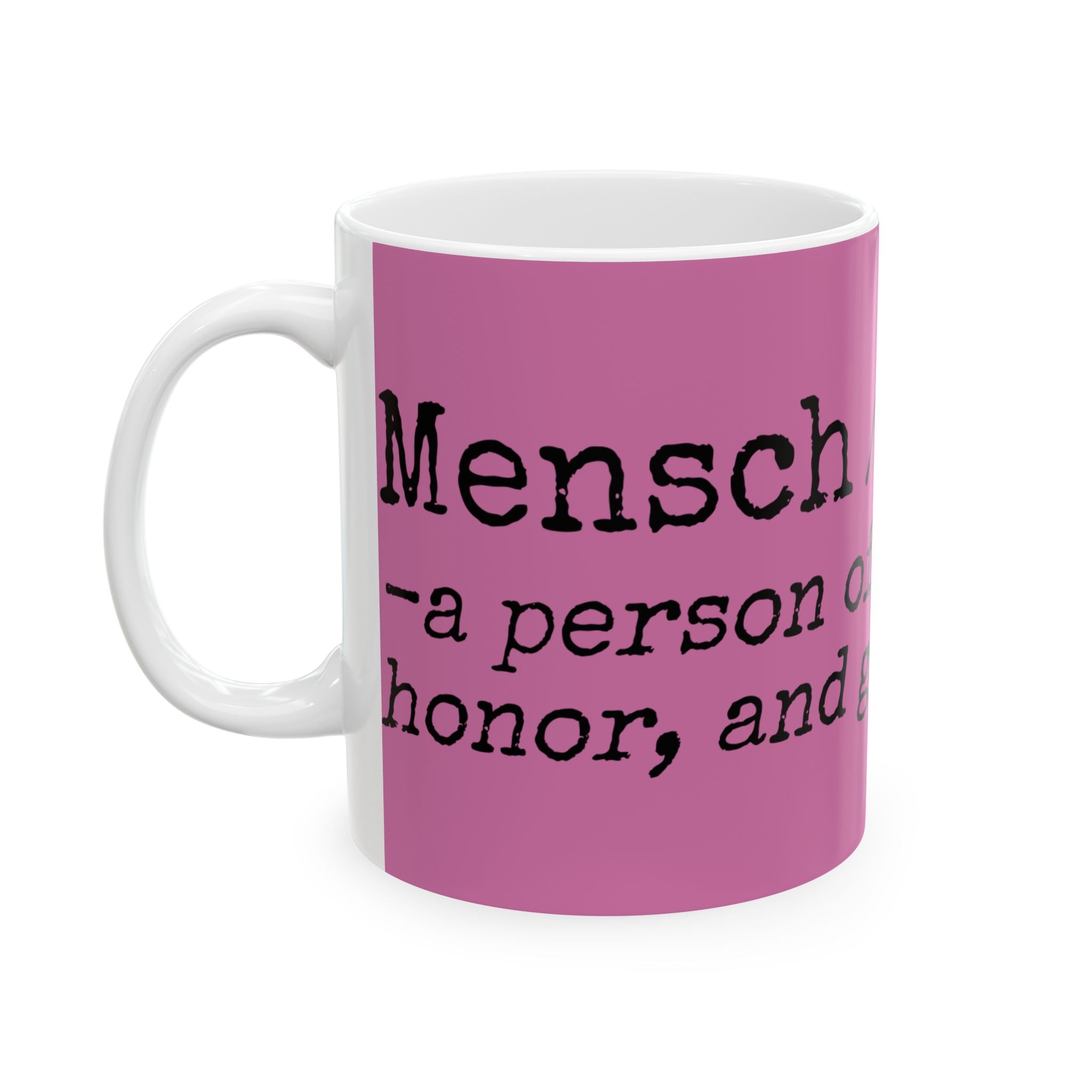 Mensch Pink Coffee Mug - a perfect gift