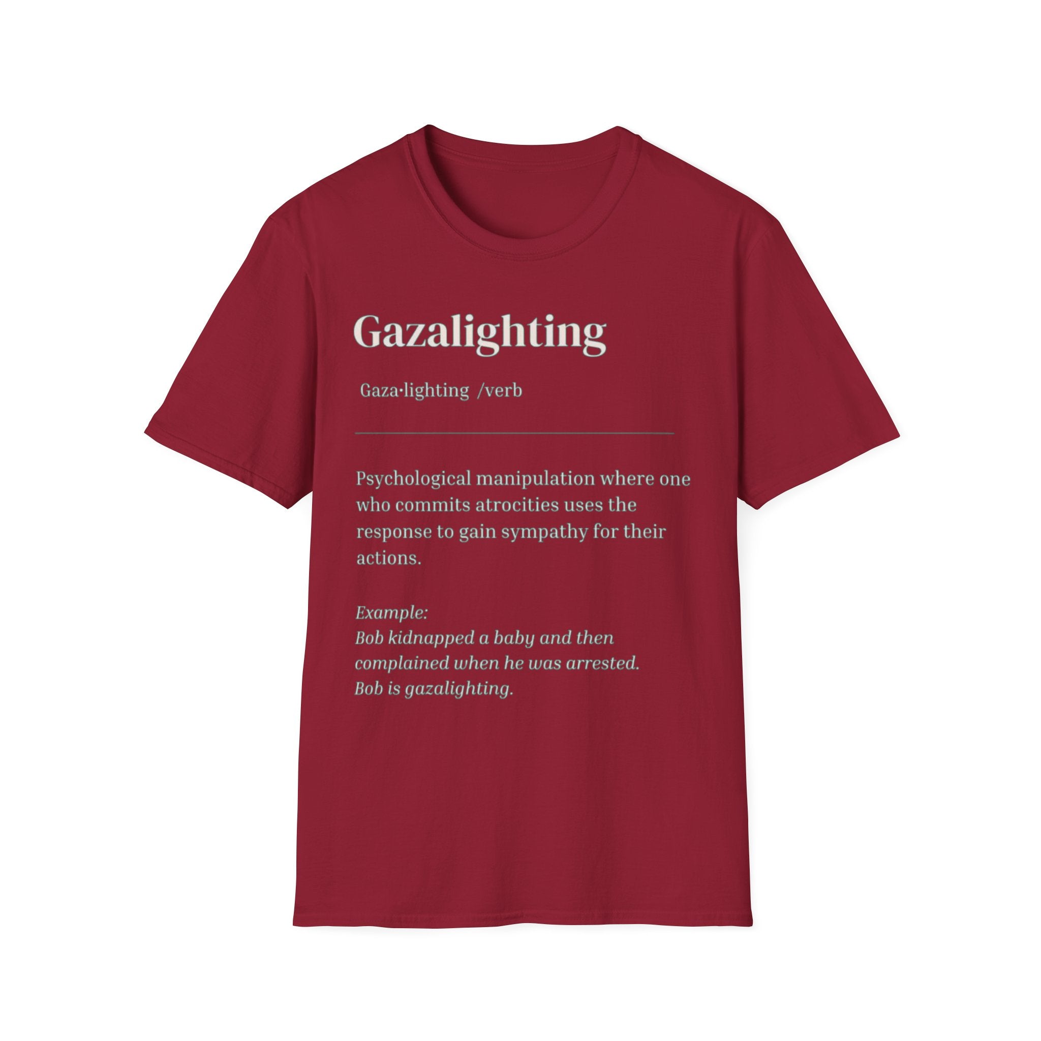 Gazalighting awareness unisex T-Shirt