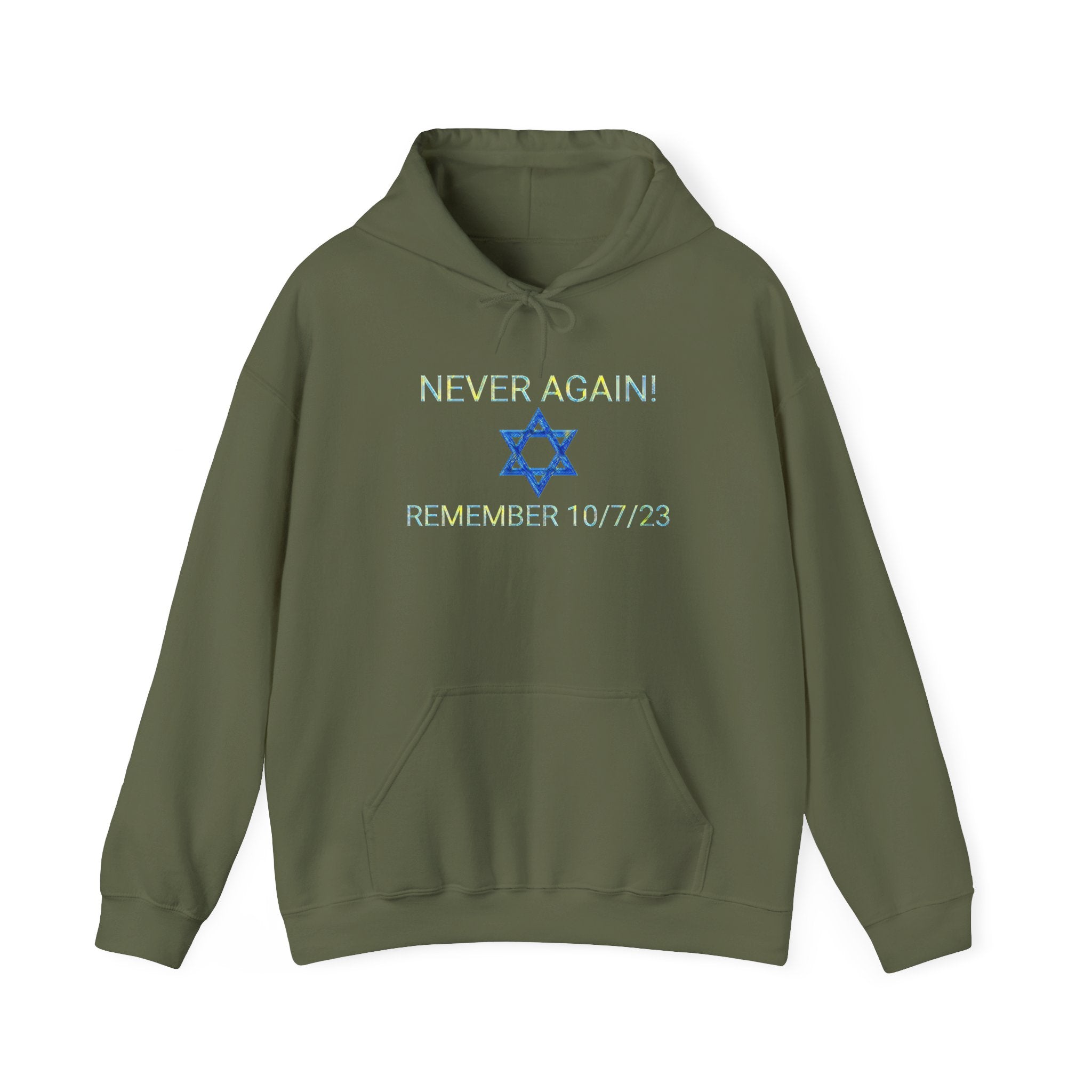 Never forget 10/7/23 Unisex Hooded Sweatshirt