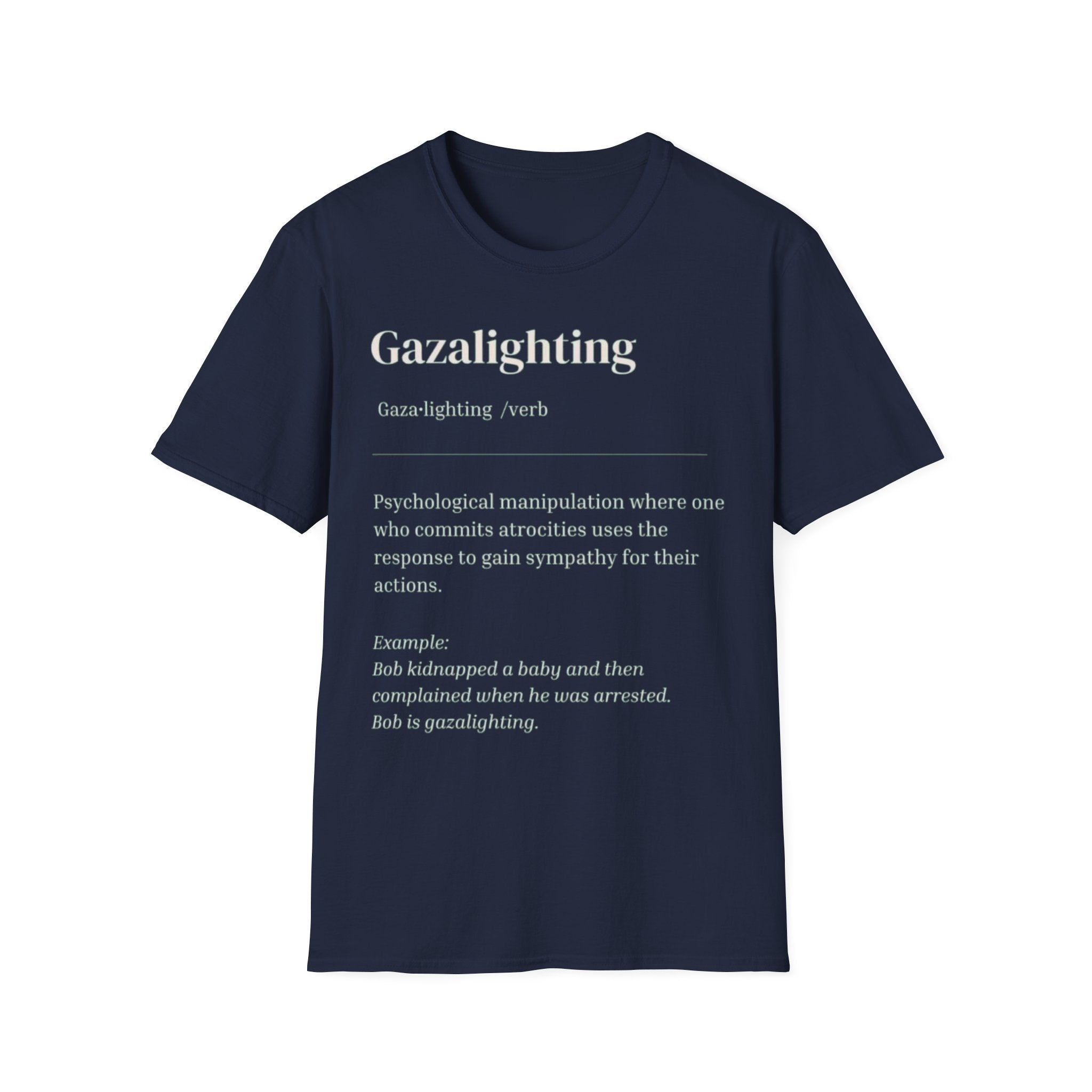 Gazalighting awareness unisex T-Shirt