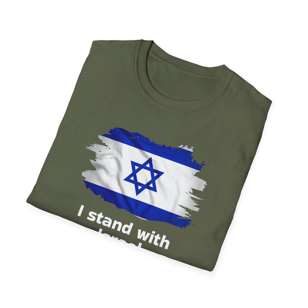 I stand with Israel - Unisex T-shirt