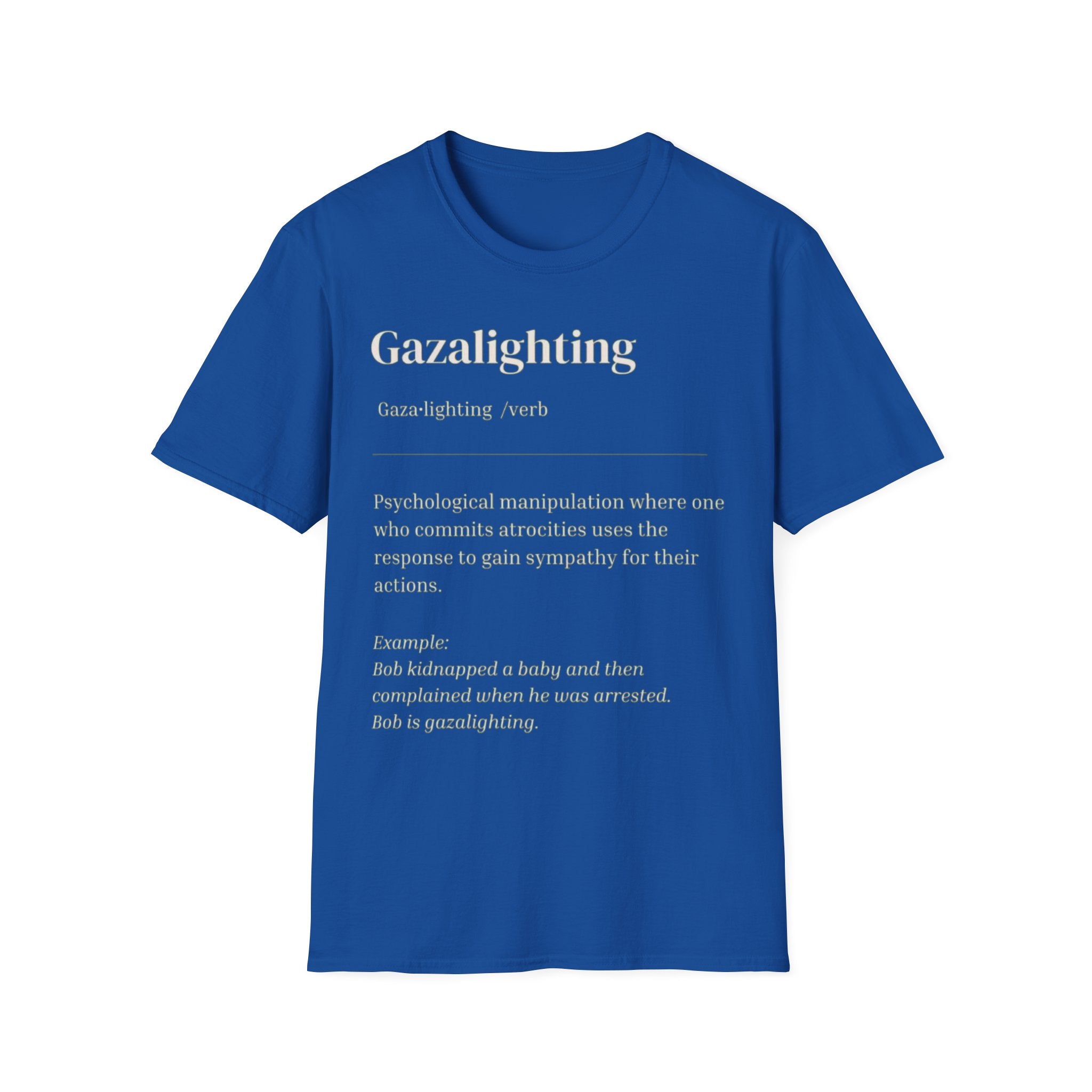 Gazalighting awareness unisex T-Shirt