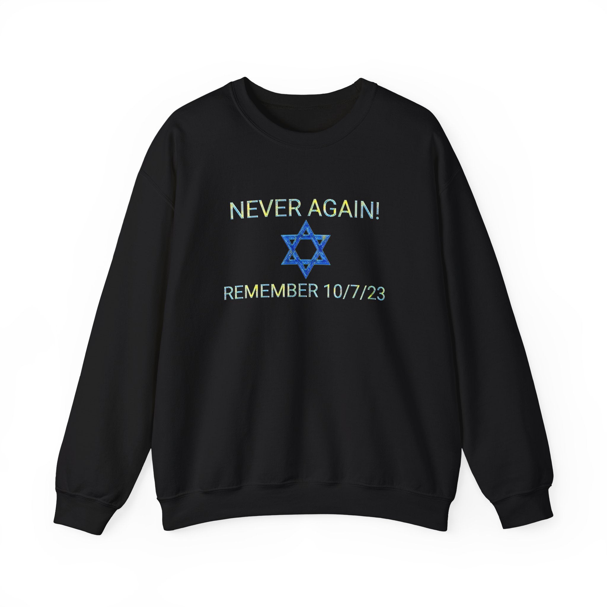 Never forget 10/7/23 Unisex Crewneck Sweatshirt