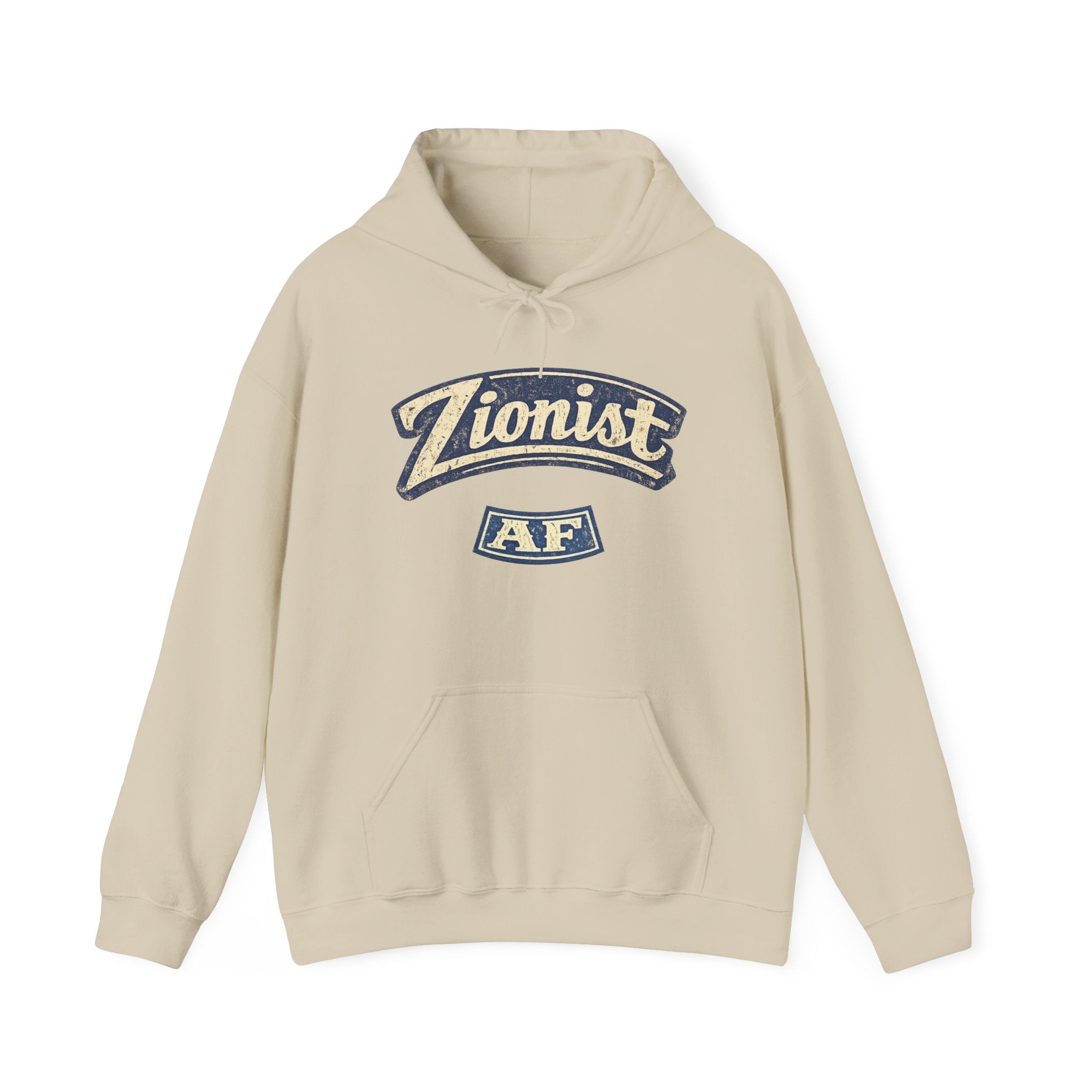 Zionist AF Hoodie  Sweatshirt