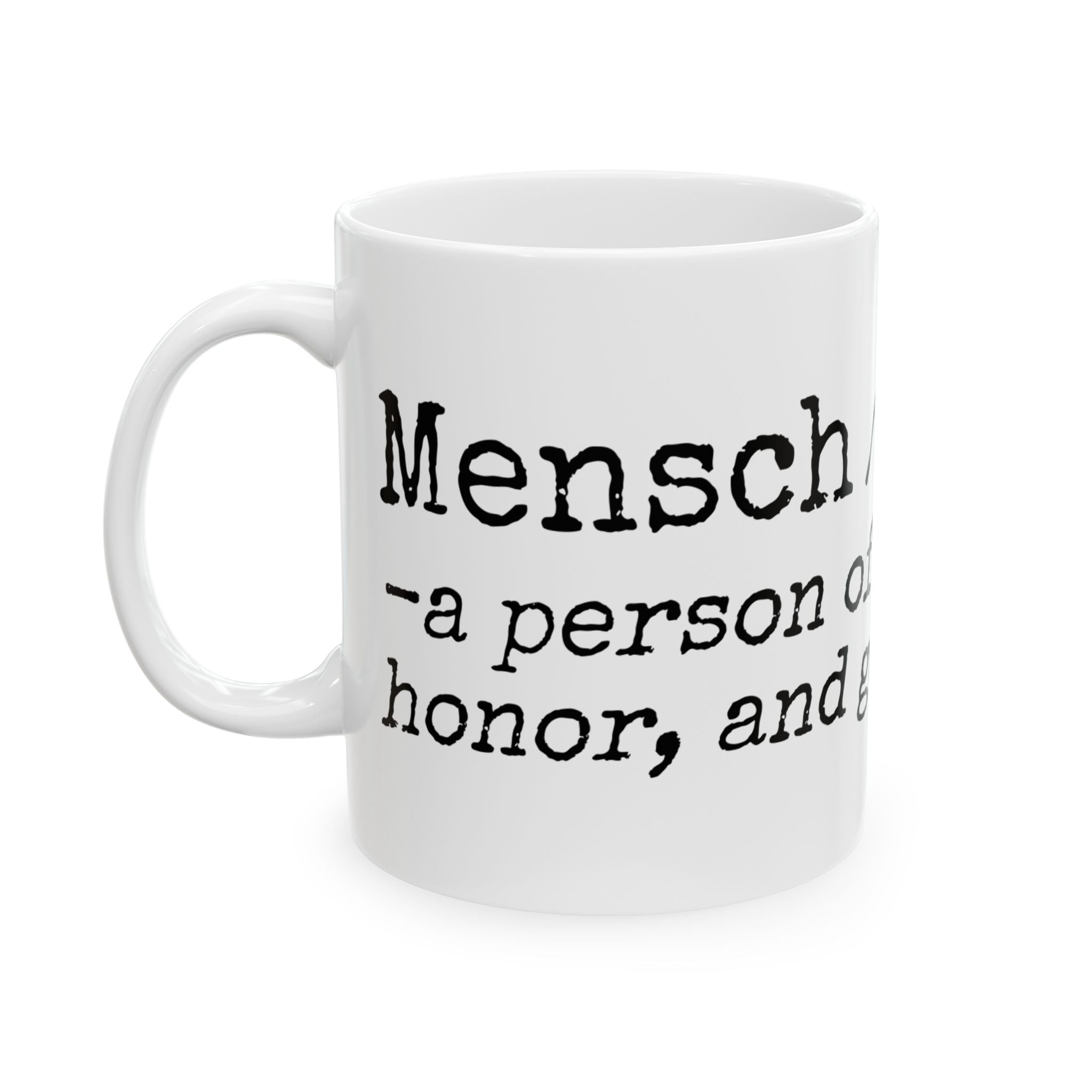 Mensch Coffee Mug - a perfect gift