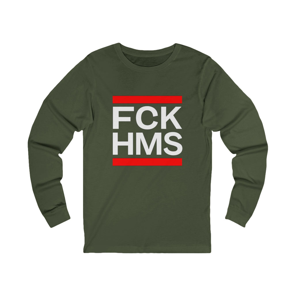 FCK HMS Unisex Long Sleeve Tee