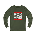 FCK HMS Unisex Long Sleeve Tee