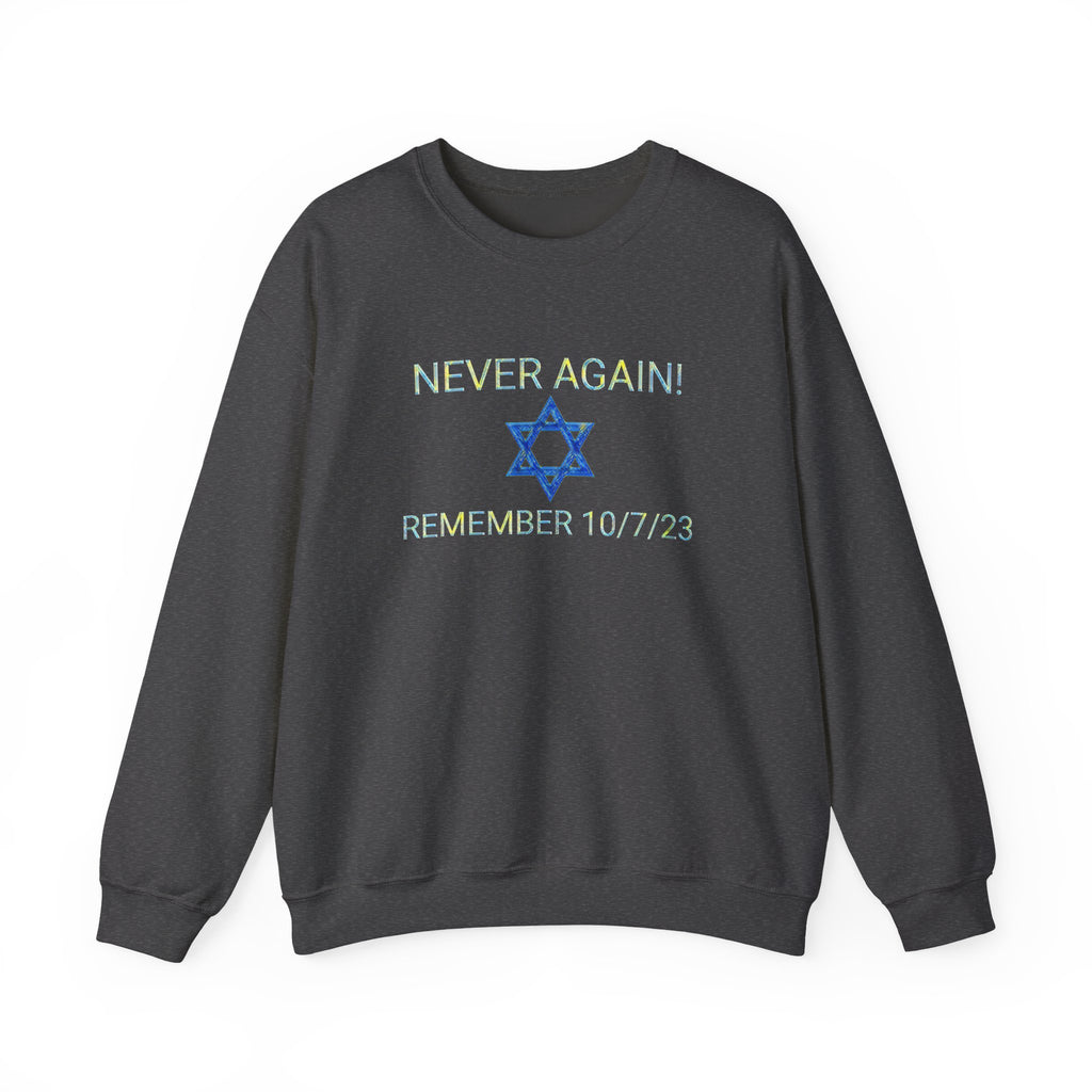 Never forget 10/7/23 Unisex Crewneck Sweatshirt