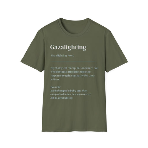 Gazalighting awareness unisex T-Shirt