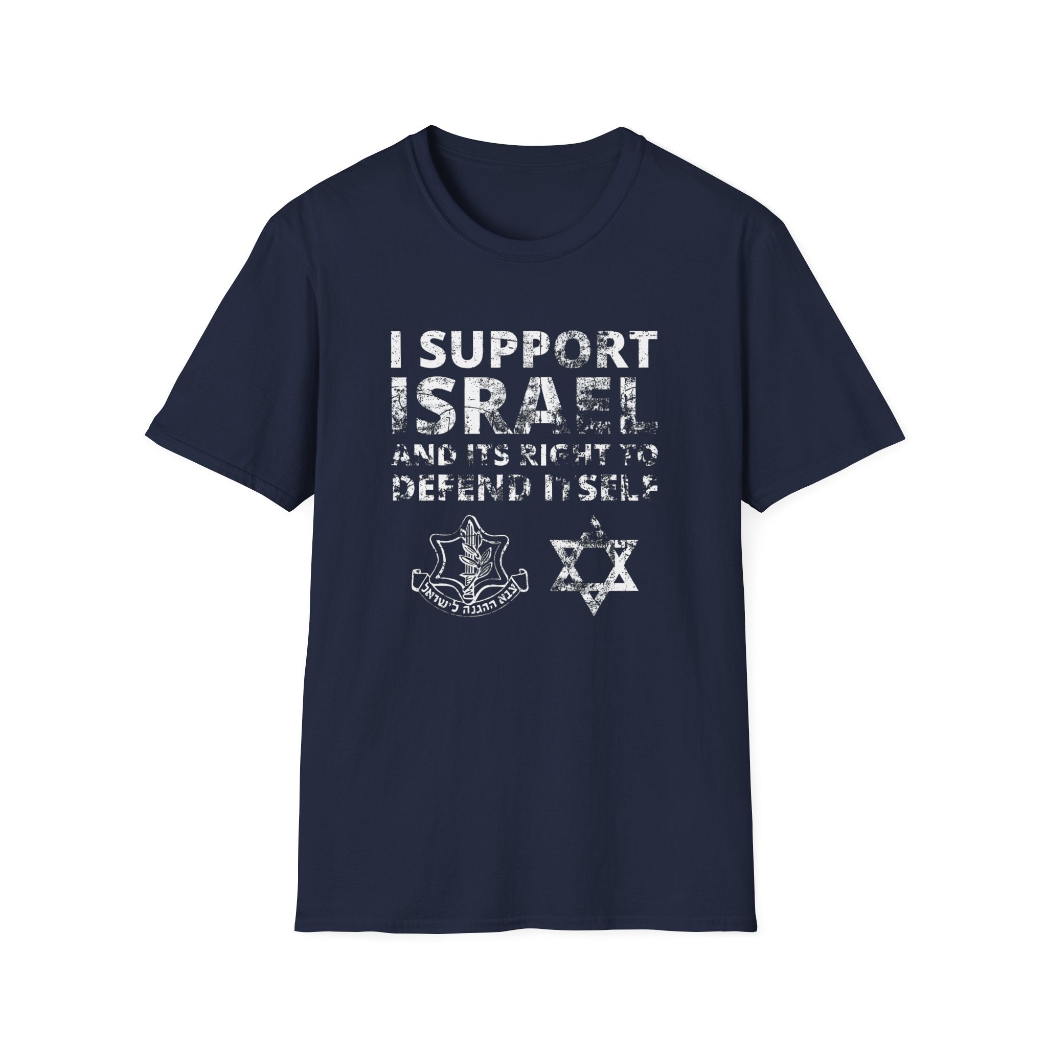 I support Israel and its right to defend itself Unisex T-shirt
