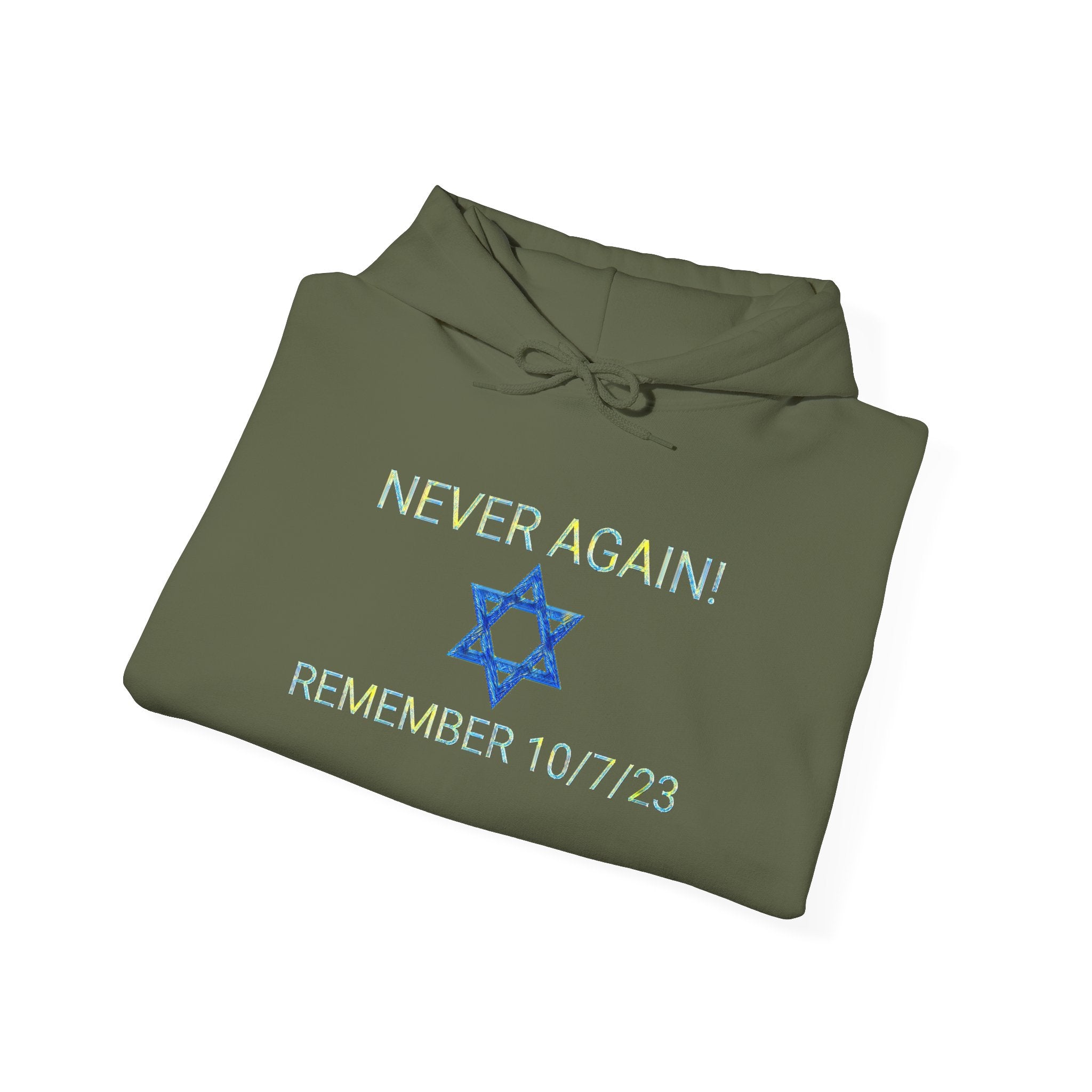 Never forget 10/7/23 Unisex Hooded Sweatshirt