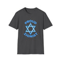 Proud Zionist Unisex T-Shirt